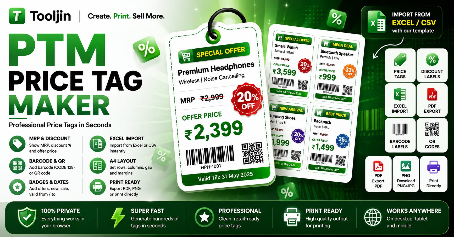 Tooljin Price Tag Maker examples — Premium Headphones, Smart Watch, Bluetooth Speaker and Backpack tags with MRP, discount %, offer price, SPECIAL OFFER and MEGA DEAL badges, barcode, QR and valid-till dates, imported from Excel